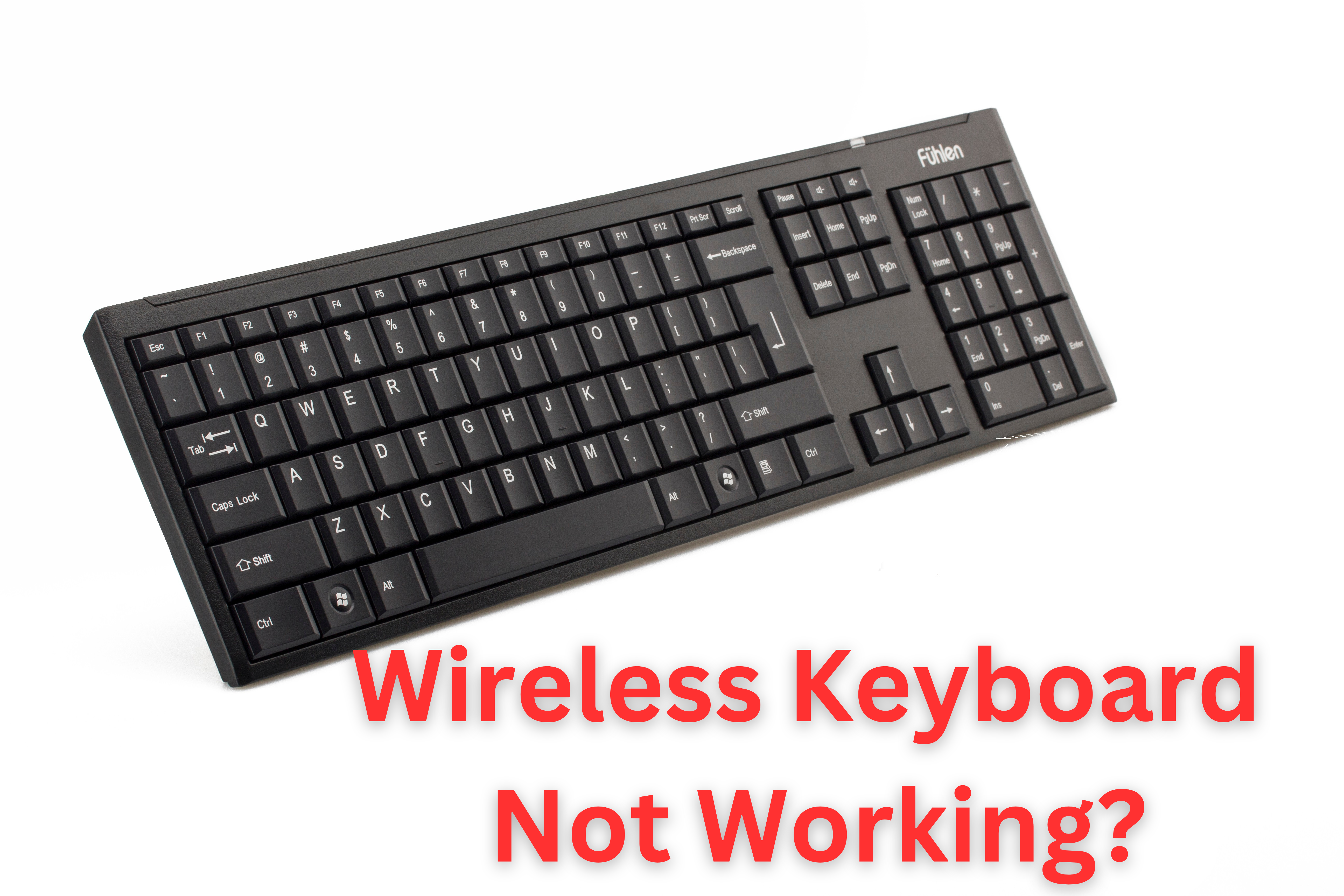 Wireless Keyboard Not Working